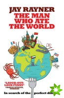 Man Who Ate the World
