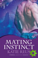 Mating Instinct: Moon Shifter Book 3
