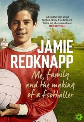 Me, Family and the Making of a Footballer