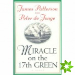 Miracle on the 17th Green