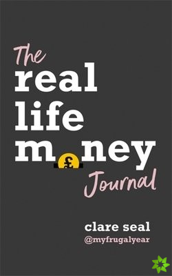 Real Life Money Journal