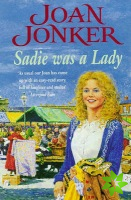 Sadie was a Lady