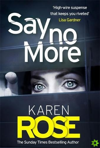 Say No More (The Sacramento Series Book 2)