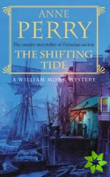 Shifting Tide (William Monk Mystery, Book 14)