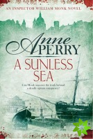 Sunless Sea (William Monk Mystery, Book 18)