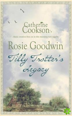 Tilly Trotter's Legacy