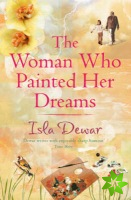 Woman Who Painted Her Dreams