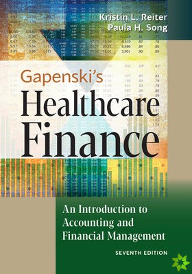 Gapenski's Healthcare Finance