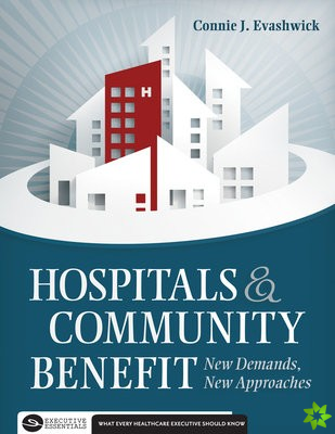 Hospitals and Community Benefit