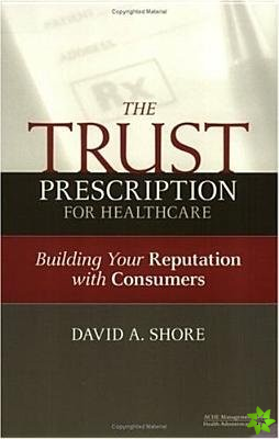 Trust Prescription for Healthcare