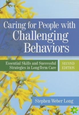 Caring For People With Challenging Behaviors