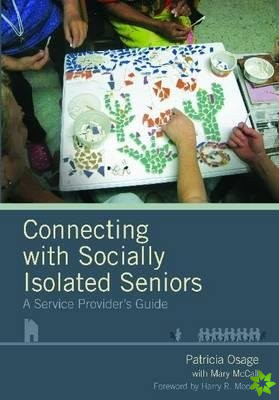 Connecting with Socially Isolated Seniors