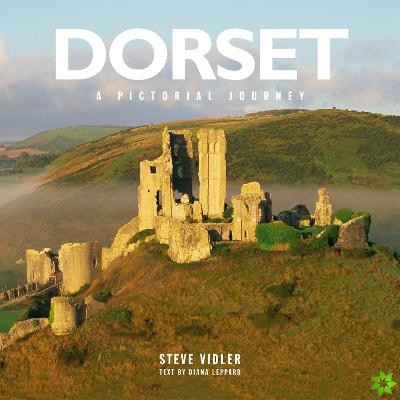 Dorset: A Pictorial Journey