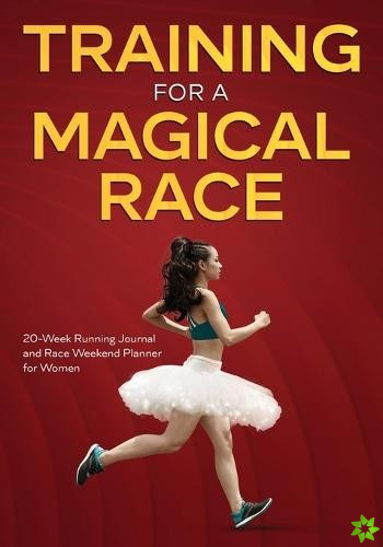 Training for a Magical Race