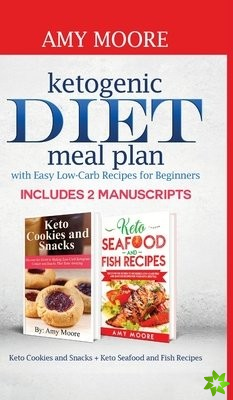 Ketogenic diet meal plan with Easy low-carb recipes for beginners