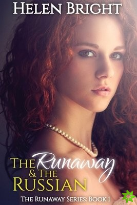Runaway & The Russian