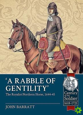 'A Rabble of Gentility'