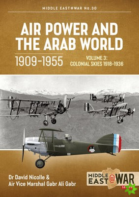 Air Power and the Arab World, 1909-1955