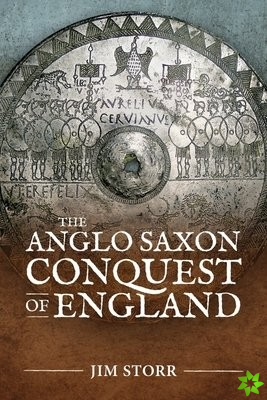 Anglo Saxon Conquest of England