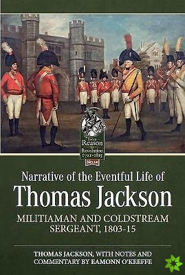 Narrative of the Eventful Life of Thomas Jackson