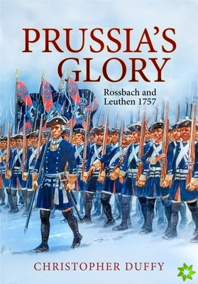 Prussia'S Glory
