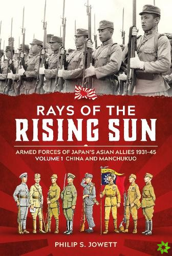 Rays of the Rising Sun Volume 1