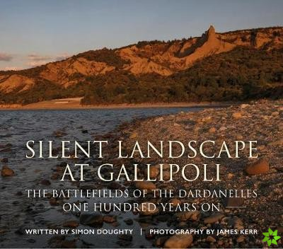 Silent Landscape at Gallipoli