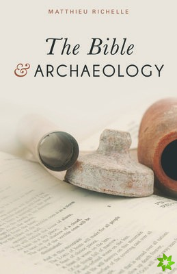 Bible and Archaeology