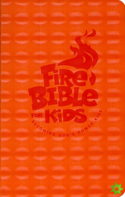 NKJV Fire Bible for Kids
