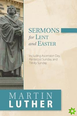 Sermons for Lent and Easter