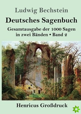 Deutsches Sagenbuch (Grossdruck)