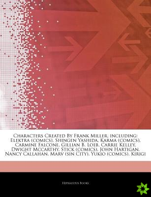 Articles on Characters Created by Frank Miller, Including