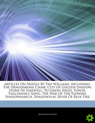 Articles on Novels by Tad Williams, Including