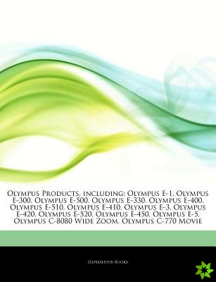 Articles on Olympus Products, Including
