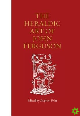 Heraldic Art of John Ferguson
