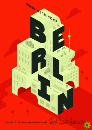 When We Think Of Berlin