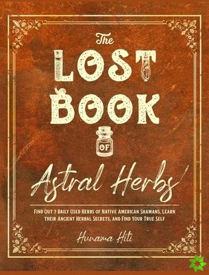 Lost Book of Astral Herbs