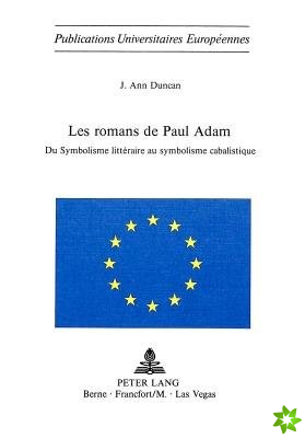 Les Romans de Paul Adam