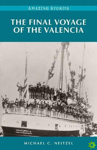 Final Voyage of the Valencia