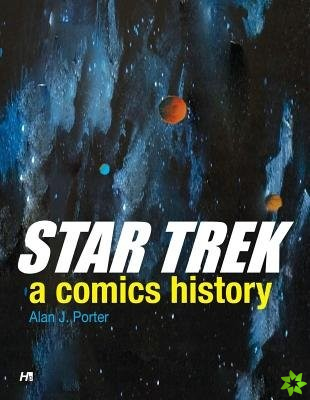 Star Trek: A Comics History