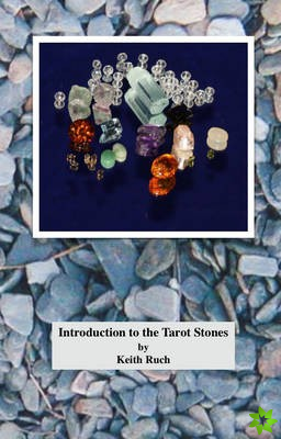 Introduction to the Tarot Stones