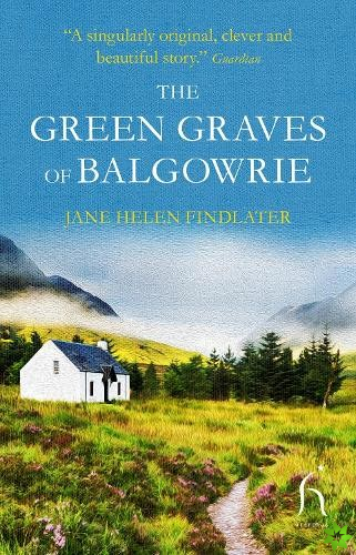 Green Graves of Balgowrie