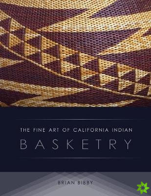 Fine Art of California Indian Basketry