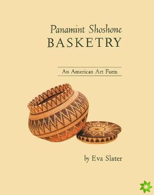 Panamint Shoshone Basketry