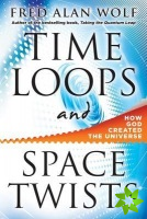 Time Loops and Space Twists