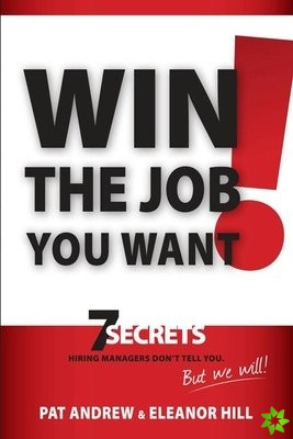 Win the Job You Want!