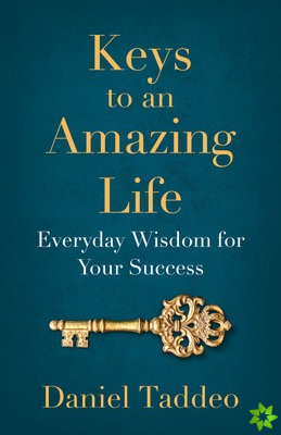 Keys to an Amazing Life