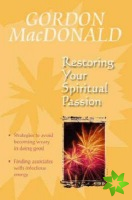 Restoring Your Spiritual Passion