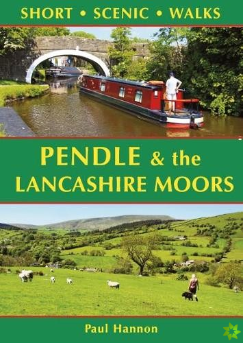 Pendle & the Lancashire Moors: Short Scenic Walks