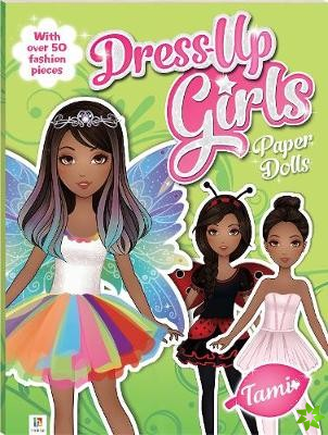 Dress-up Girls Paper Dolls: Tami